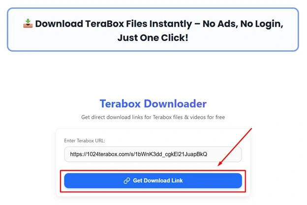How to download TeraBox files without app using the “Get Download Link” button on terabox-download.com